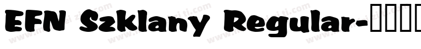 EFN Szklany Regular字体转换
